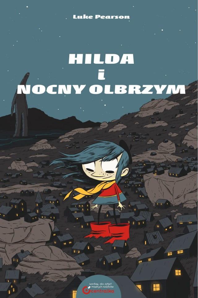Centrala: Hilda i Nocny Olbrzym - Noski Noski