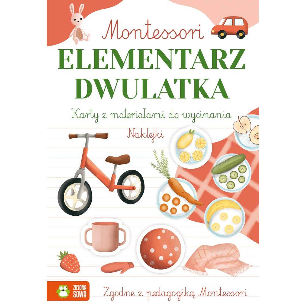 Zielona Sowa: Montessori. Elementarz dwulatka - Noski Noski