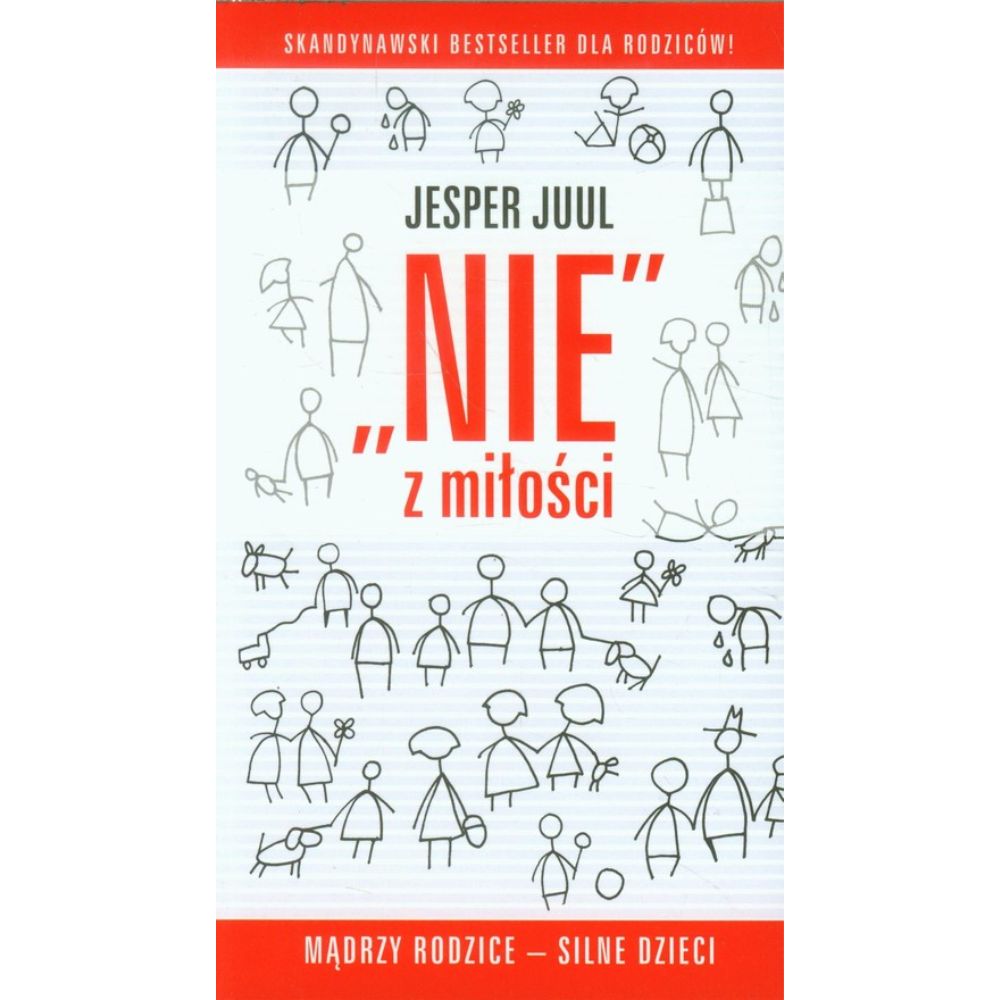 Wydawnictwo MiND: „Nie” z miłości. Mądrzy rodzice, silne dzieci