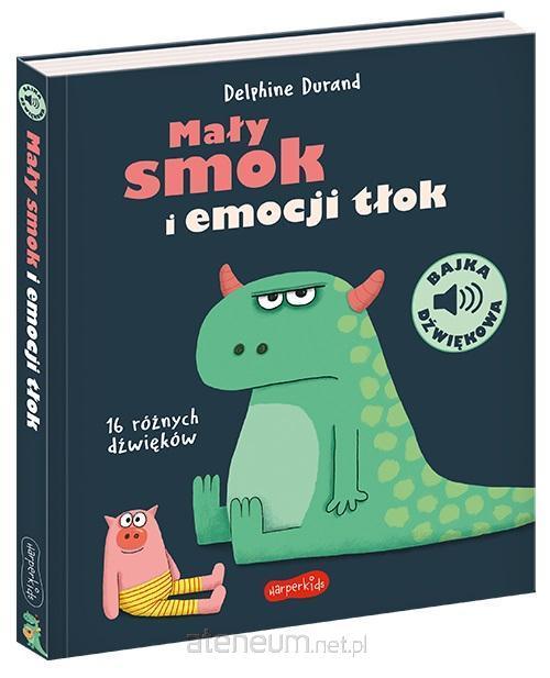 Harperkids: Mały smok i emocji tłok. Bajka dźwiękowa - Noski Noski