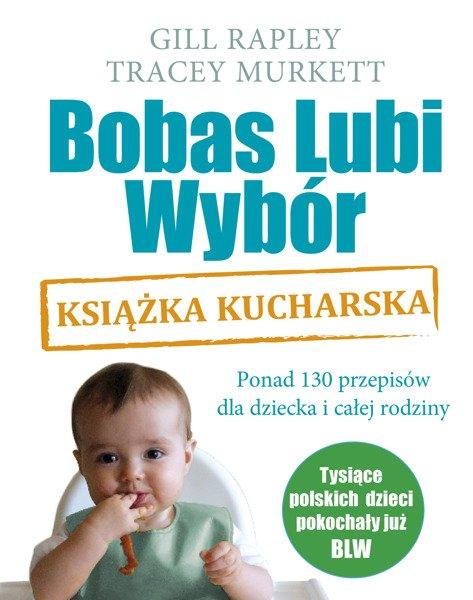 Mamania: Bobas lubi wybór. Książka kucharska - Noski Noski