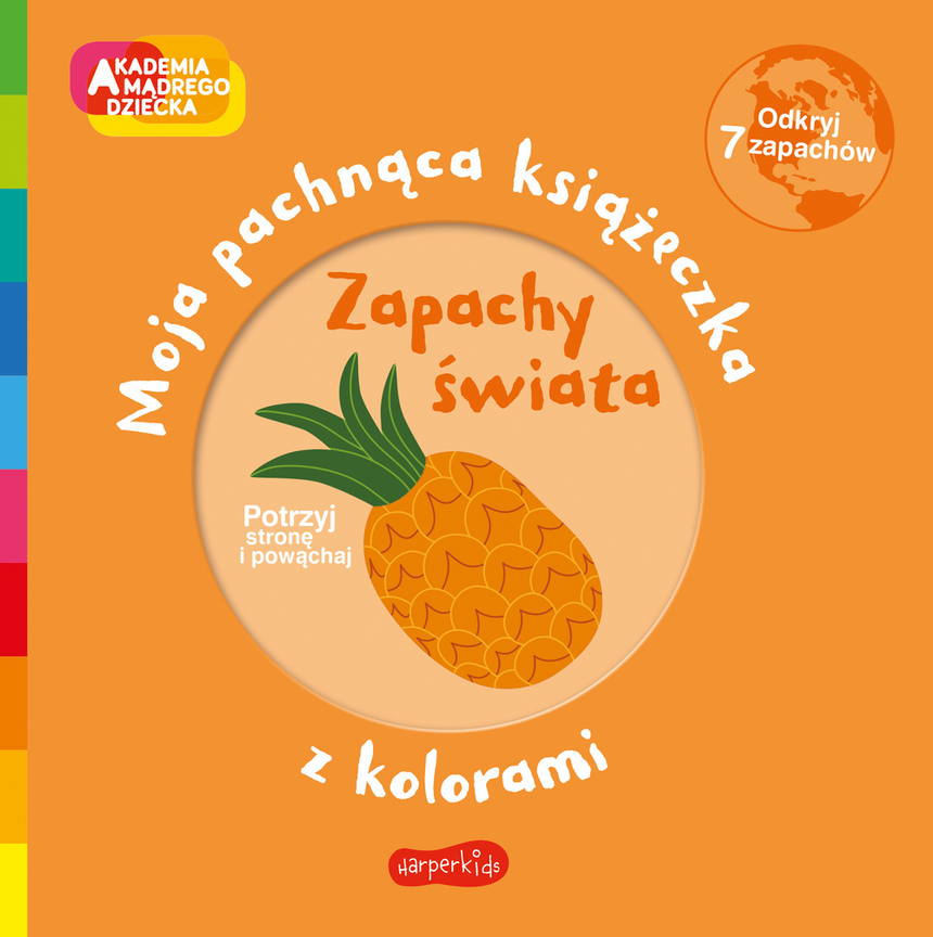Harperkids: Akademia mądrego dziecka. Zapachy świata