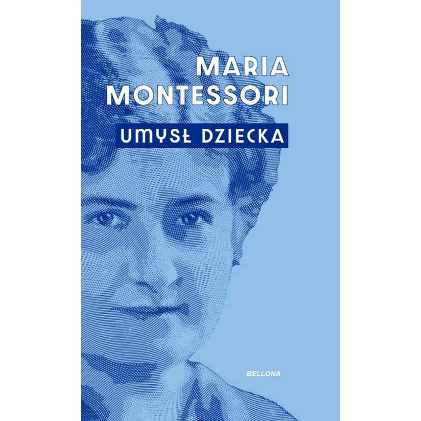 Wydawnictwo Bellona: Umysł dziecka - Noski Noski