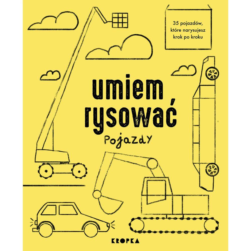 Wydawnictwo Kropka: Umiem rysować pojazdy - Noski Noski