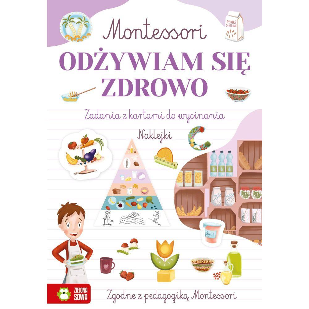 Zielona Sowa: Montessori. Odżywiam się zdrowo - Noski Noski