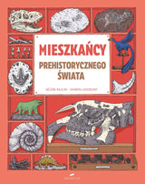 Polarny Lis: Mieszkańcy prehistorycznego świata