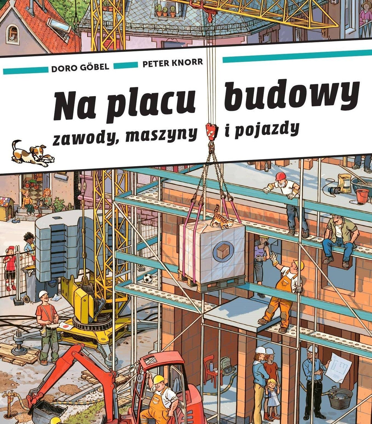 Babaryba: Na placu budowy. Zawody, maszyny i pojazdy - Noski Noski