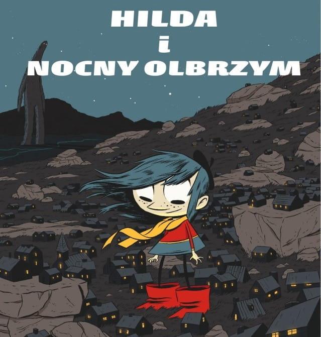 Centrala: Hilda i Nocny Olbrzym - Noski Noski
