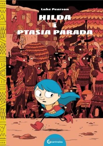 Centrala: Hilda i Ptasia Parada - Noski Noski