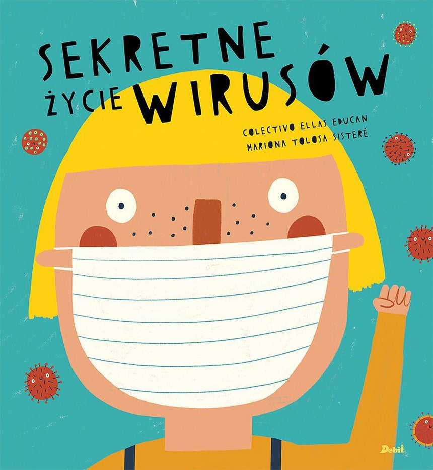 Debit: Sekretne życie wirusów - Noski Noski