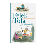 Dwie Siostry: Felek i Tola. Do zobaczenia - Noski Noski