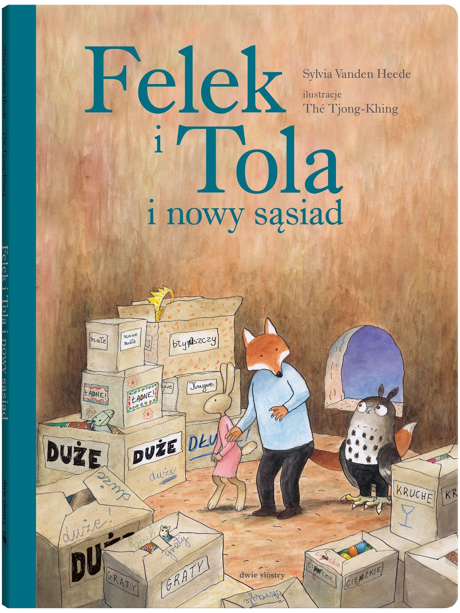 Dwie Siostry: Felek i Tola i nowy sąsiad - Noski Noski