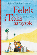 Dwie Siostry: Felek i Tola na wyspie - Noski Noski