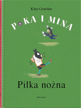 Dwie Siostry: Poka i Mina. Piłka nożna - Noski Noski