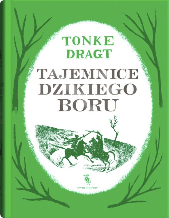 Dwie Siostry: Tajemnice dzikiego boru - Noski Noski