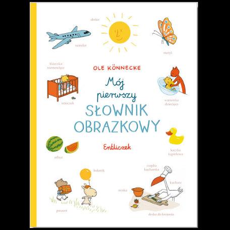 Entliczek: Mój pierwszy słownik obrazkowy - Noski Noski