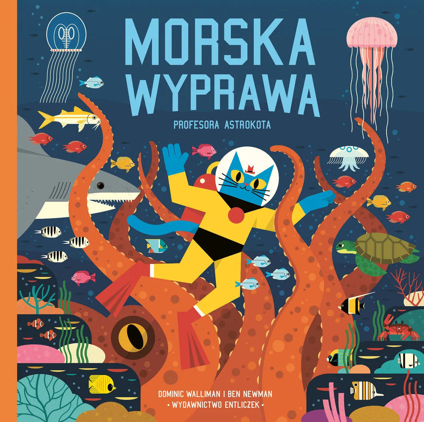 Entliczek: Morska wyprawa profesora Astrokota - Noski Noski