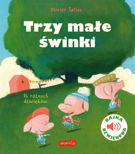 Harperkids: Trzy małe świnki. Bajka dźwiękowa - Noski Noski