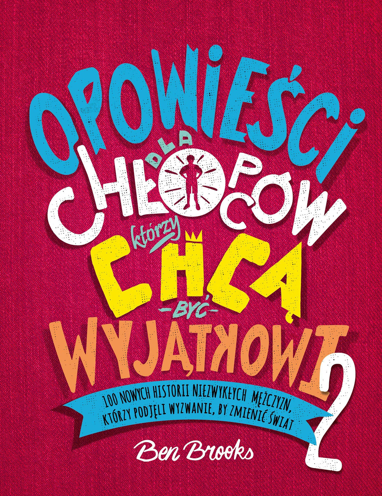 K.E. Liber: Opowieści dla chłopców, którzy chcą być wyjątkowi 2 - Noski Noski