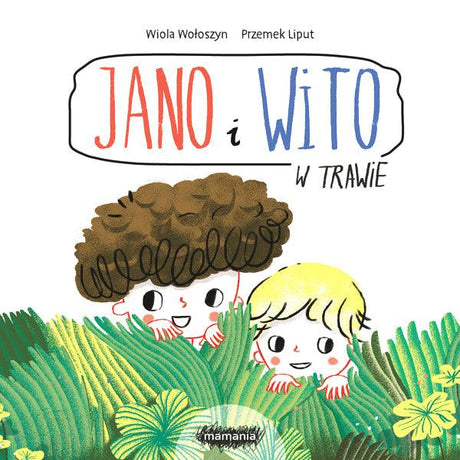 Mamania: Jano i Wito w trawie - Noski Noski