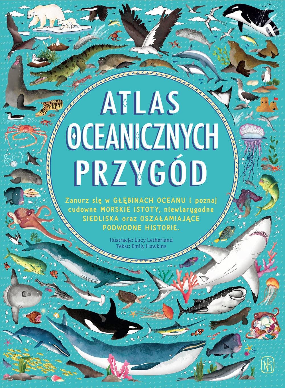 Nasza Księgarnia: Atlas oceanicznych przygód - Noski Noski