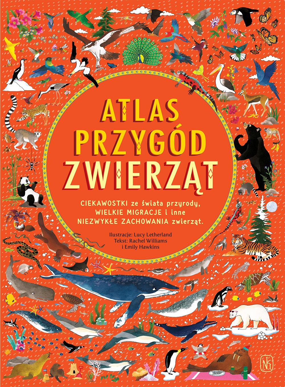 Nasza Księgarnia: Atlas przygód zwierząt - Noski Noski