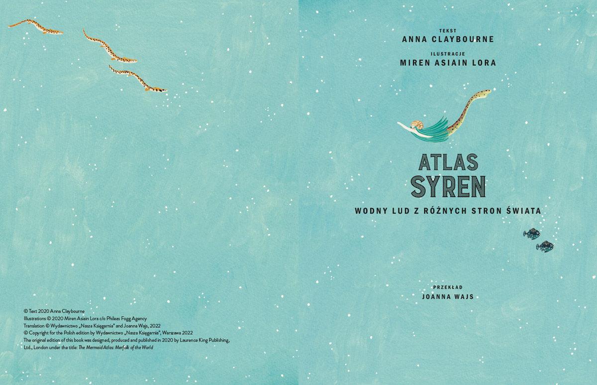 Nasza Księgarnia: Atlas syren. Wodny lud z różnych stron świata - Noski Noski