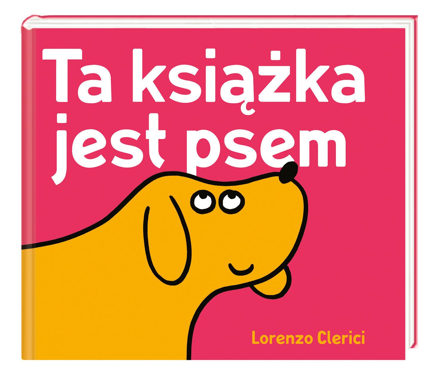 Nasza Księgarnia: Ta książka jest psem - Noski Noski