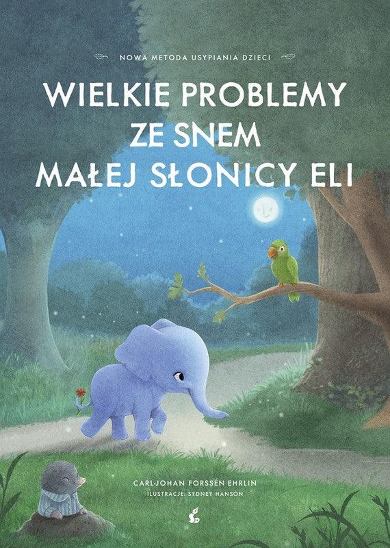 Sonia Draga: Wielkie problemy ze snem małej słonicy Eli - Noski Noski