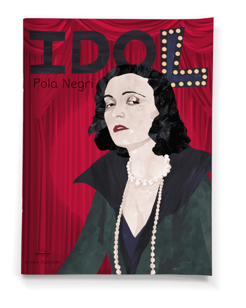 Widnokrąg: Idol. Pola Negri - Noski Noski