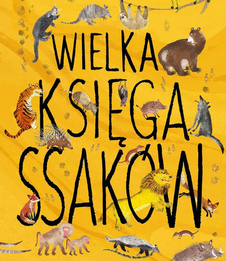 Wilga: Wielka Księga Ssaków - Noski Noski