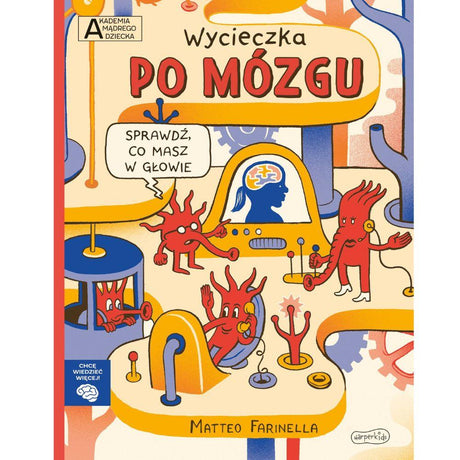 Harperkids: Akademia mądrego dziecka. Wycieczka po mózgu - Noski Noski