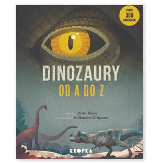 Wydawnictwo Kropka: Dinozaury od A do Z - Noski Noski