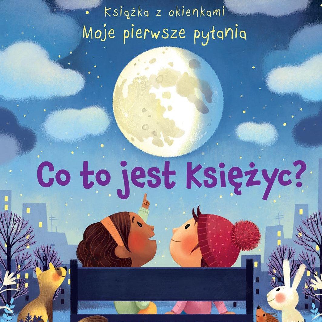Wydawnictwo Olesiejuk: Co to jest księżyc? Książka z okienkami - Noski Noski