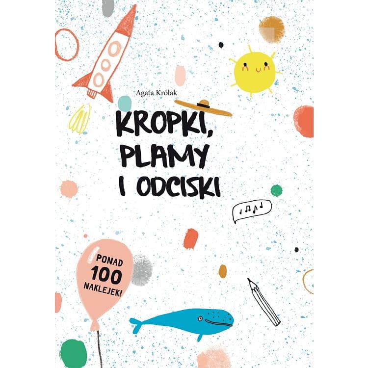Wydawnictwo Olesiejuk: Kropki, plamy, odciski - Noski Noski