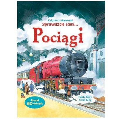 Wydawnictwo Olesiejuk: książka z okienkami Sprawdźcie sami Pociągi - Noski Noski
