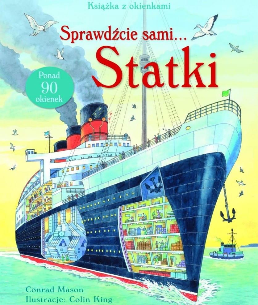 Wydawnictwo Olesiejuk: książka z okienkami Sprawdźcie sami Statki - Noski Noski