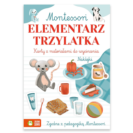 Zielona Sowa: Montessori. Elementarz trzylatka - Noski Noski